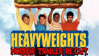 Heavyweights (1995) Horror Trailer Re-Cut