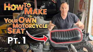 How to make your own motorcycle seat! Part 1: Seat Pan and Foam.