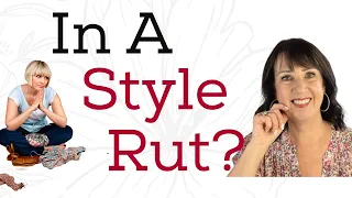 How To Get Out of a Style Rut