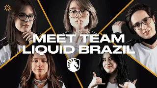 Meet Team Liquid Brazil | VALORANT Game Changers Championship 2022