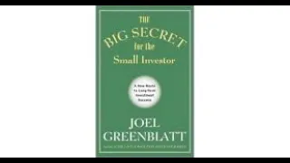 The Big Secret for the Small Investor by Joel Greenblatt FULL AUDIOBOOK GREAT LITTLE BOOK!