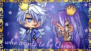 ~{who wants to be Queen}/{кто хочет стать королевой}~клип || by Gacha_Akio || GachaLife/