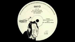 dot13 - You Do Funk [ITWS001]