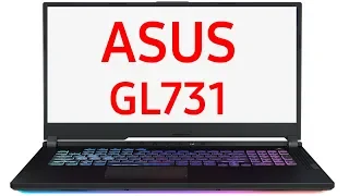 Ноутбук ASUS ROG Strix GL731 (GL731GT, GL731GU, GL731GV, GL731GW)