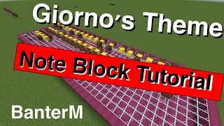 Giorno's Theme - Minecraft Note Block Tutorial