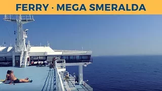 Passage ferry MEGA SMERALDA, Bastia - Livorno (Corsica Sardinia Ferries)