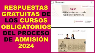 Soy Docente: RESPUESTAS GRATUITAS DE LOS CURSOS OBLIGATORIOS DEL PROCESO DE ADMISIÓN 2024