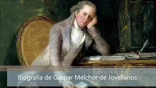 Biografía de Gaspar Melchor de Jovellanos