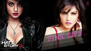 Pink Lips Full Audio Song  Hate Story 2  Sunny Leone