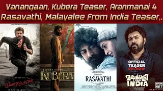 Updates Time - Kubera Teaser, Vanangaan, Rasavathi, Aranmanai 4, | Jayam Updates