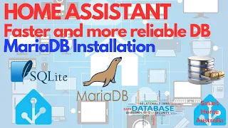 HOME ASSISTANT - FASTER AND MORE RELIABLE WITH MARIA DB