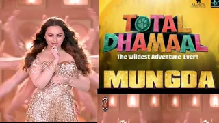 Mungda ¦ Total Dhamaal ¦ Sonakshi Sinha ¦ Ajay Devgn ¦ Shaan ¦Jyotica || 2019