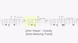 John Mayer - Gravity [Intro Solo Backing Track with tabs]