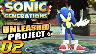 Sonic Generations PC - Unleashed Project Part 2 [60 FPS]