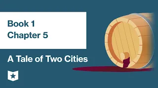 A Tale of Two Cities by Charles Dickens | Book 1, Chapter 5