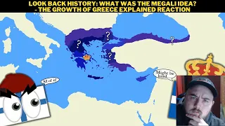 Look Back History: What Was The Megali Idea? - The Growth Of Greece Explained Reaction