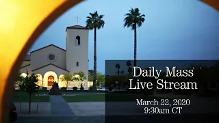 Daily Live Mass - March 22, 2020 - IV Sunday in Lent - Laetare Sunday