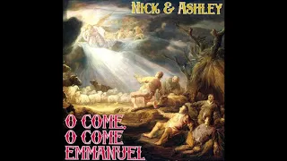 O Come, O Come Emmanuel