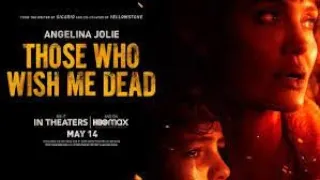 THOSE WHO WISH ME DEAD Trailer (2021)