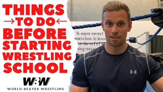 How to Prepare for Wrestling School | WORLD-BEATER WRESTLING