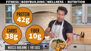 Protein 42g | Carbs 38g | Fiber 10g - Fitness & Bodybuilding Nutrition by Guru Mann