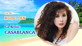 Ngọc Lan | Casablanca