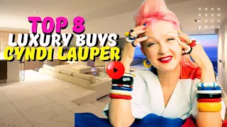 Top 8 Luxury Buys| Cyndi Lauper