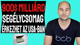 900 MILLÁRD DOLLÁROS SEGÉLYCSOMAG ÉRKEZHET AZ USA-BAN [Részletek]