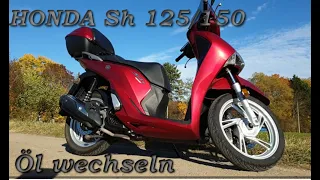 Honda Sh 125/150 Roller.Öl wechseln.