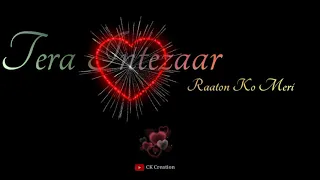 Intezaar - Shreya Ghoshal | Black Screen Whatsapp Status | Lyrical Status | CK Creation