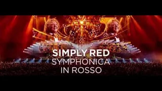 Simply Red - My Way (Symphonica In Rosso)