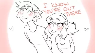 Miraculous Ladybug Animatic: I know you're out there