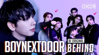 [BE ORIGINAL] BOYNEXTDOOR(보이넥스트도어) 'Earth, Wind & Fire' (Behind) (ENG SUB)