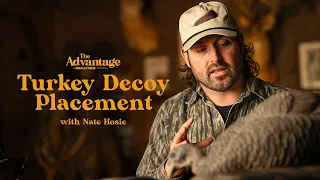 How To Set Up Turkey Decoys | Turkey Hunting Tips | The Advantage