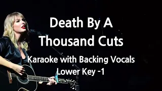 Death By A Thousand Cuts (Lower Key -1) Karaoke with Backing Vocals