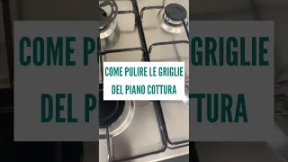 Come pulire le GRIGLIE del PIANO COTTURA con 2 Rimedi Naturali