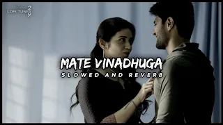 Mate Vinadhuga (slowed and reverb) song | Taxiwala |movie lofi tunes use headphones 🎧 ||