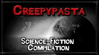 Science-Fiction Horror | Compilation [CREEPYPASTA Special] Deutsch | German