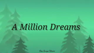 A Million Dreams~Lirik dan Terjemahan Indonesia [Cover by: Alexandra Porat]