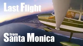 Last Flight at the Santa Monica Airport