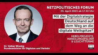 NETZPOLITISCHES FORUM 2023 mit Bundesdigitalminister Dr. Volker Wissing