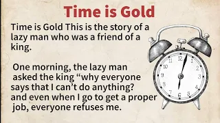 Time is Gold 🌟| short english story|  learn English through story