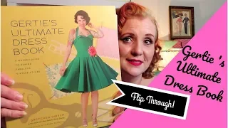 Gertie's Ultimate Dress Book : Flip Through