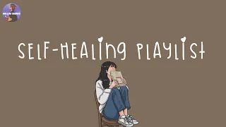 [Playlist] time for self-healing💎songs to cheer you up after a tough day