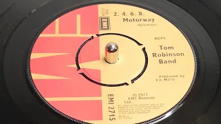 Tom Robinson Band - 2-4-6-8 Motorway (1977 7" Single)