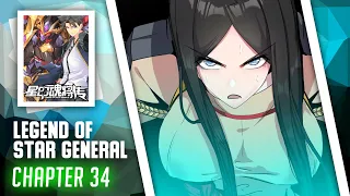 Legend Of Star General Chapter 34 | ENGLISH