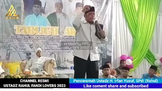 Terbaru... Ustadz Rahul (H. Irfan Yusuf,  SPdI) | Tabligh Akbar Rahul Fandi lovers 2023