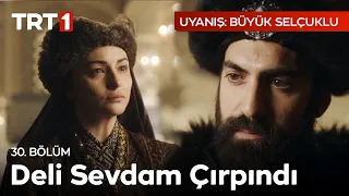 Yıllar Sonra İlk Kez Karşı Karşıyalar! | Uyanış: Büyük Selçuklu 30. Bölüm