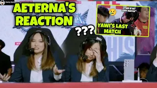 AETERNA'S REACTION TO YAWI'S "LAST MATCH" MESSAGE