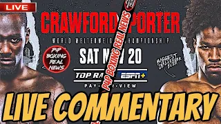 📱TERENCE “BUD” CRAWFORD VS “SHOWTIME” SHAWN PORTER LIVE COMMENTARY / ESPN+